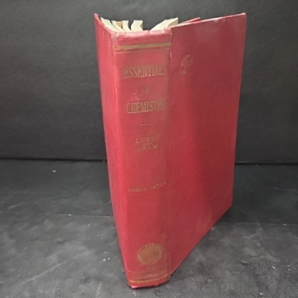 Essentials of Chemistry Luros Oram 1940 4th Ed Revised Hardcover Lippincott